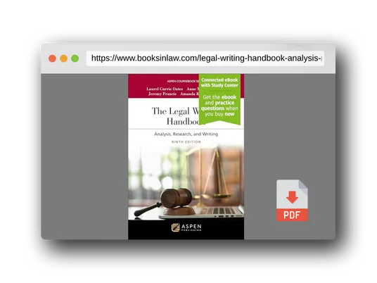 PDF Preview of the book Legal Writing Handbook: Analysis, Research, and Writing [Connected eBook with Study Center] (Aspen Coursebook Series)