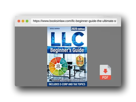PDF Preview of the book LLC Beginner's Guide: The Ultimate Step-by-Step Guide to Legally Start, Protect, and Grow Your Small Business—While Saving on Taxes and Avoiding Costly Mistakes