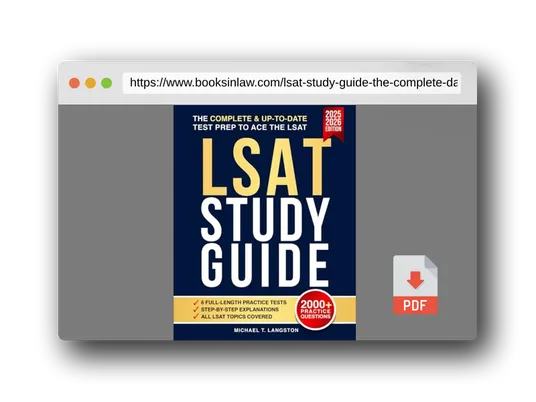 PDF Preview of the book LSAT Study Guide: The Complete & Up-to-Date Test Prep with 2000+ Practice Questions, 6 Full-Length Practice Tests & Step-by-Step Explanations to Ace the LSAT