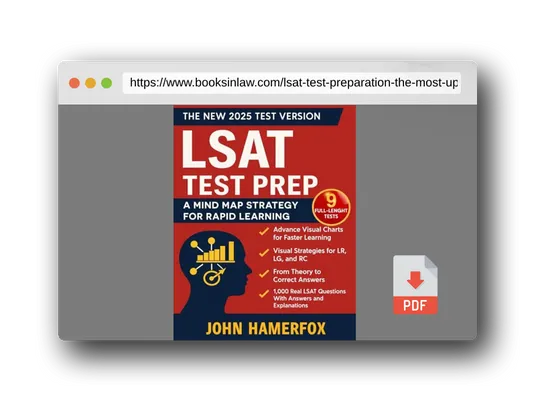 PDF Preview of the book LSAT Test Preparation: The Most Updated Study Guide to Unlock High Scores with Proven Strategies, Structured Study Plans, and Comprehensive Practice ... with the Exclusive Mind Maps Learning Method.