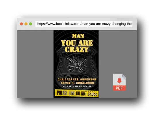 PDF Preview of the book Man You Are Crazy: Changing The Face of Mental Health in Law Enforcement