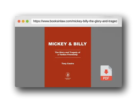PDF Preview of the book Mickey & Billy: The Glory and Tragedy of a Yankee Friendship