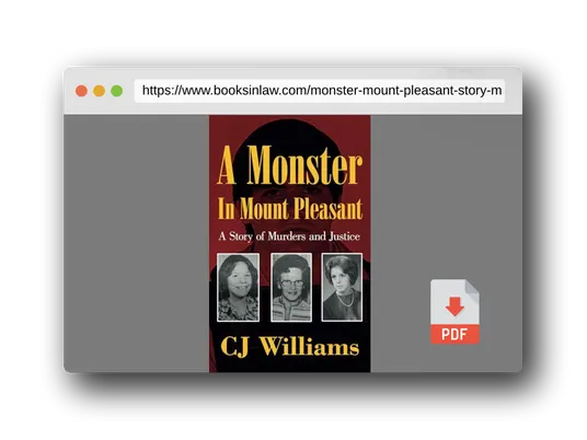 PDF Preview of the book A Monster in Mount Pleasant: A Story of Murders and Justice