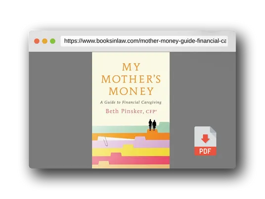 PDF Preview of the book My Mother's Money: A Guide to Financial Caregiving