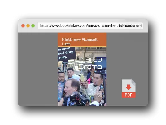 PDF Preview of the book Narco Drama: The Trial of Honduras' JOH