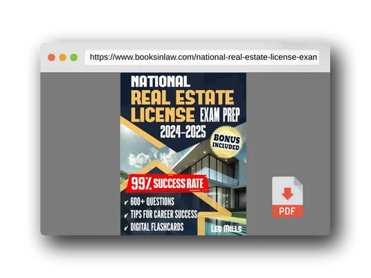 PDF Preview of the book National Real Estate License Exam Prep: Ace on the First Try. An Easy-to-Follow Study Guide, featuring 600 Expertly Explained Questions and Exclusive Tips Designed to Achieve a 99% Success Rate
