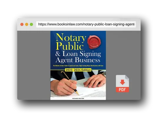 PDF Preview of the book Notary Public & Loan Signing Agent Business: The Ultimate Insiders Guide to Launch and Scale a High-Earning Notary Side Business with Ease