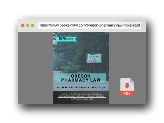 PDF Preview of the book Oregon Pharmacy Law: A MPJE Study Guide