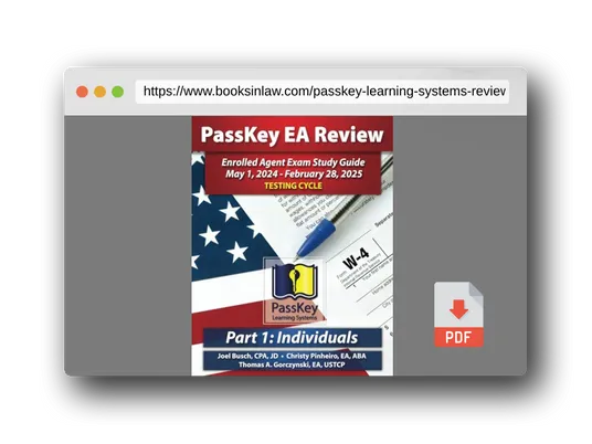 PDF Preview of the book PassKey Learning Systems EA Review Part 1 Individuals; Enrolled Agent Study Guide: May 1, 2024 - February 28, 2025 Testing Cycle (PassKey EA Review (May 1, 2024 - February 28, 2025 Testing Cycle))