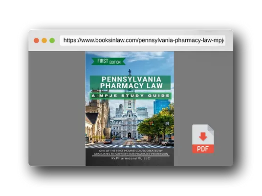 PDF Preview of the book Pennsylvania Pharmacy Law: A MPJE Study Guide