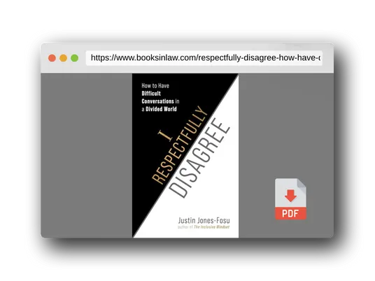 PDF Preview of the book I Respectfully Disagree: How to Have Difficult Conversations in a Divided World