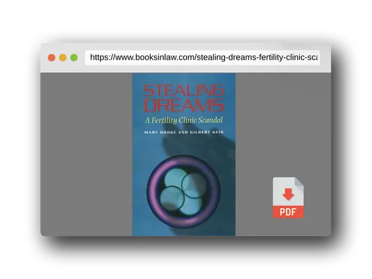 PDF Preview of the book Stealing Dreams: A Fertility Clinic Scandal