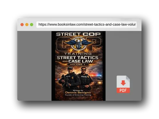 PDF Preview of the book Street Tactics and Case Law Volume 1