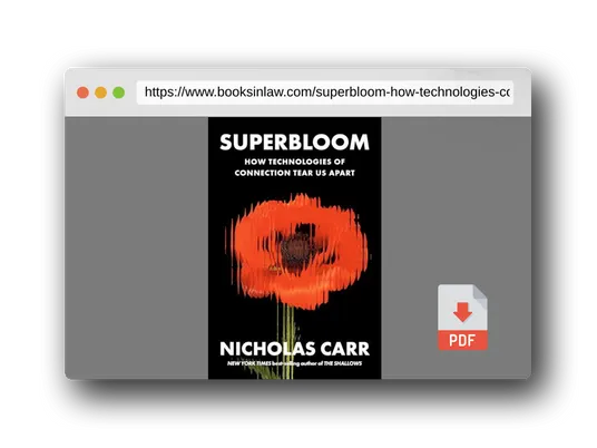 PDF Preview of the book Superbloom: How Technologies of Connection Tear Us Apart