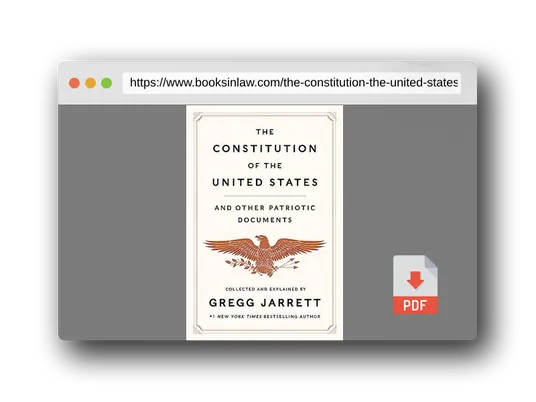 PDF Preview of the book The Constitution of the United States and Other Patriotic Documents