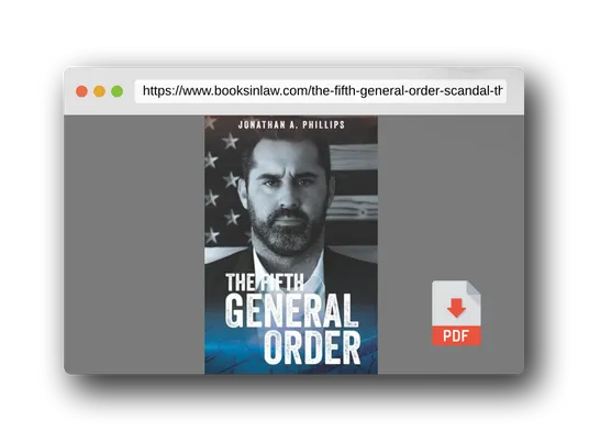 PDF Preview of the book The Fifth General Order: A Scandal That Shook The Pentagon