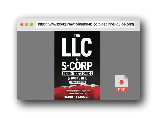 PDF Preview of the book The LLC & S-Corp Beginner's Guide: A Complete Guide On Forming Your Limited Liability Company & S-Corp + Small Business Taxes Tips (How to Start a Business)
