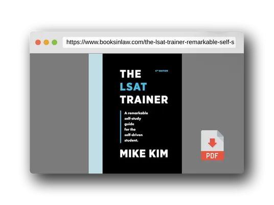 PDF Preview of the book The LSAT Trainer: A Remarkable Self-Study Guide For The Self-Driven Student