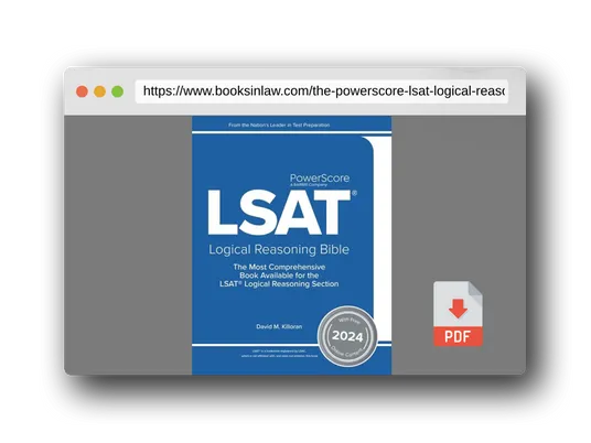 PDF Preview of the book The PowerScore LSAT Logical Reasoning Bible 2024: Self-Study Prep Strategies for the Logical Reasoning Section of the LSAT (LSAT Prep)