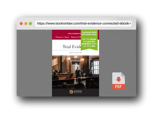 PDF Preview of the book Trial Evidence: [Connected eBook with Study Center] (Aspen Coursebook)