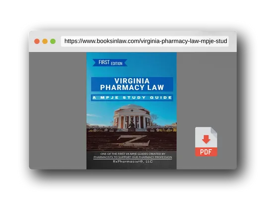 PDF Preview of the book Virginia Pharmacy Law: A MPJE® Study Guide