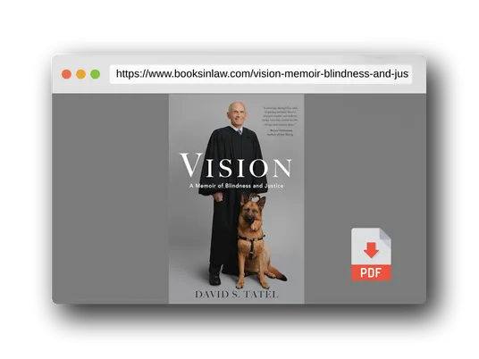 PDF Preview of the book Vision: A Memoir of Blindness and Justice