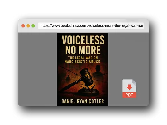 PDF Preview of the book Voiceless No More: The Legal War on Narcissistic Abuse (Narcissistic Psychological Warfare: The Voiceless Justice Series)