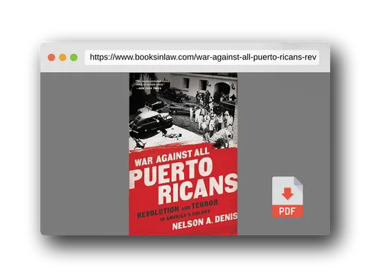 PDF Preview of the book War Against All Puerto Ricans: Revolution and Terror in America's Colony