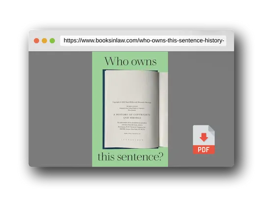 PDF Preview of the book Who Owns This Sentence?: A History of Copyrights and Wrongs