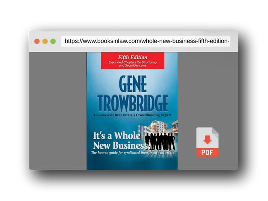 PDF Preview of the book It's a Whole New Business, Fifth Edition: The How-To Guide of Syndicated Investment Real Estate