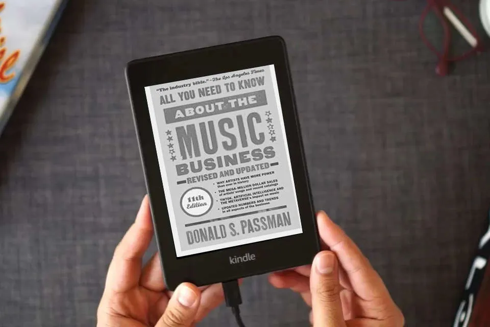 Read Online All You Need to Know About the Music Business: Eleventh Edition as a Kindle eBook