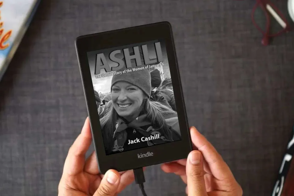 Read Online ASHLI: The Untold Story of the Women of January 6 as a Kindle eBook