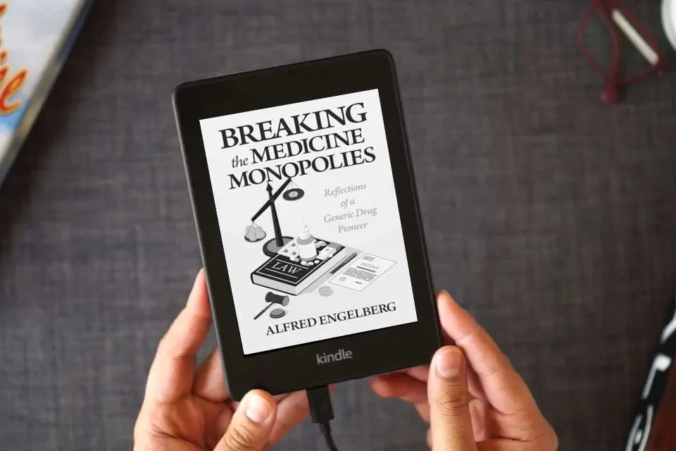 Read Online Breaking the Medicine Monopolies: Reflections of a Generic Drug Pioneer as a Kindle eBook