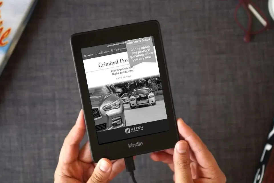 Read Online Criminal Procedure: Investigation and the Right to Counsel [Connected eBook with Study Center] (Aspen Casebook) as a Kindle eBook