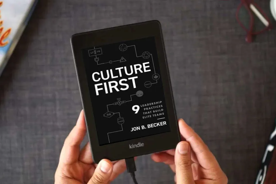 Read Online Culture First: 9 Leadership Practices That Build Elite Teams as a Kindle eBook