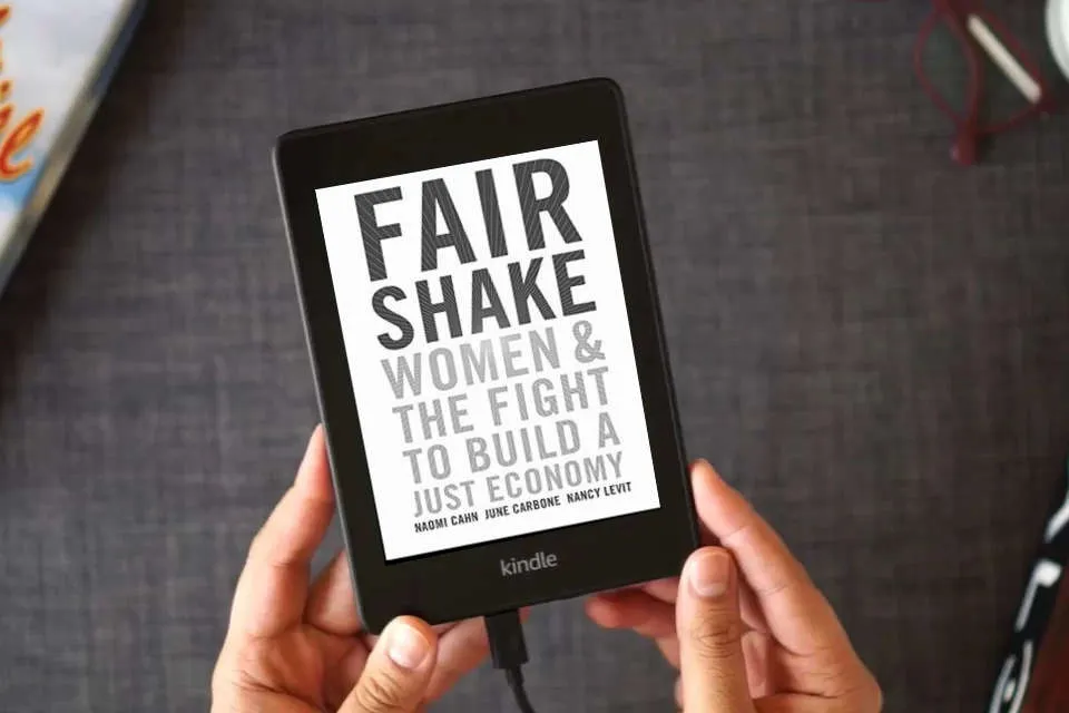 Read Online Fair Shake: Women and the Fight to Build a Just Economy as a Kindle eBook