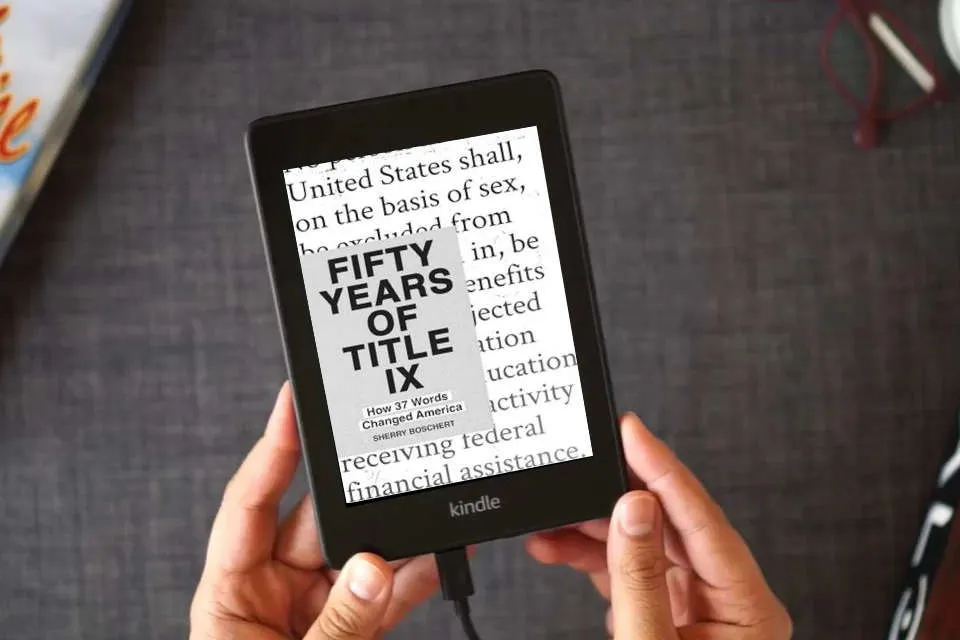 Read Online Fifty Years of Title IX: How 37 Words Changed America as a Kindle eBook