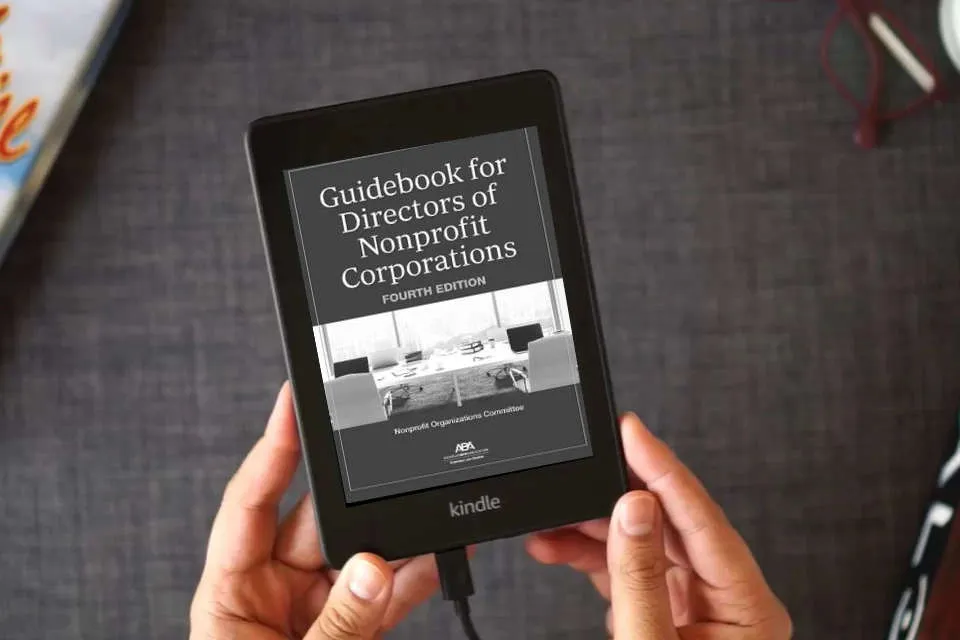 Read Online Guidebook for Directors of Nonprofit Corporations, Fourth Edition as a Kindle eBook