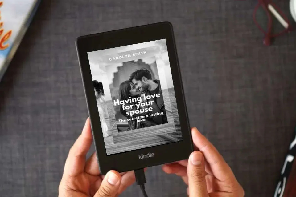 Read Online Having love for your spouse: secrets to a lasting love as a Kindle eBook