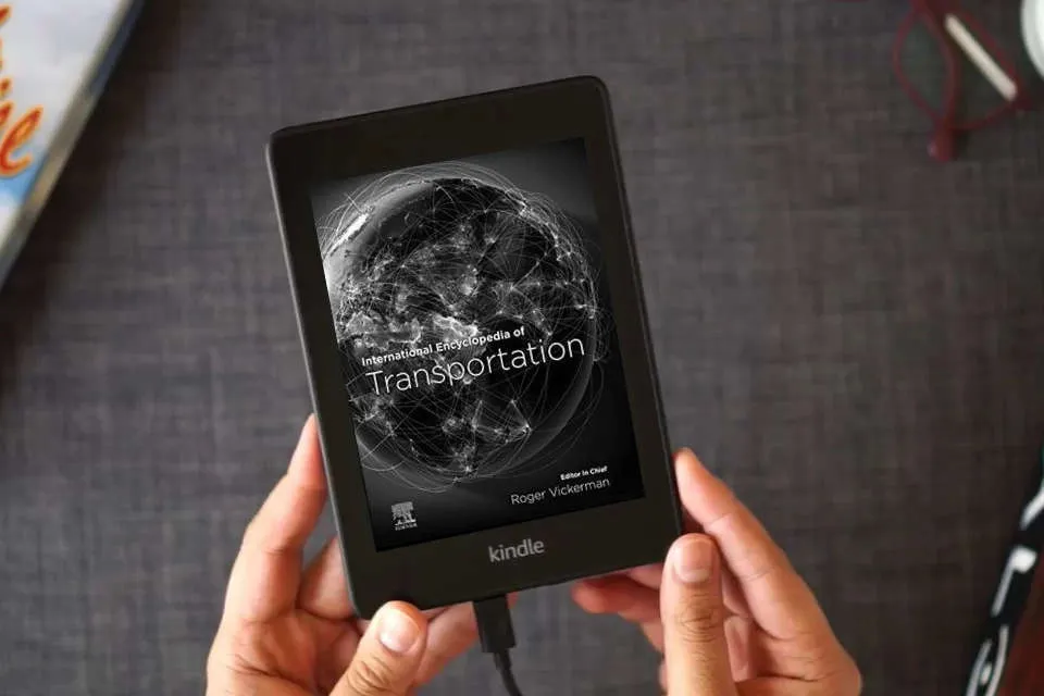 Read Online International Encyclopedia of Transportation as a Kindle eBook