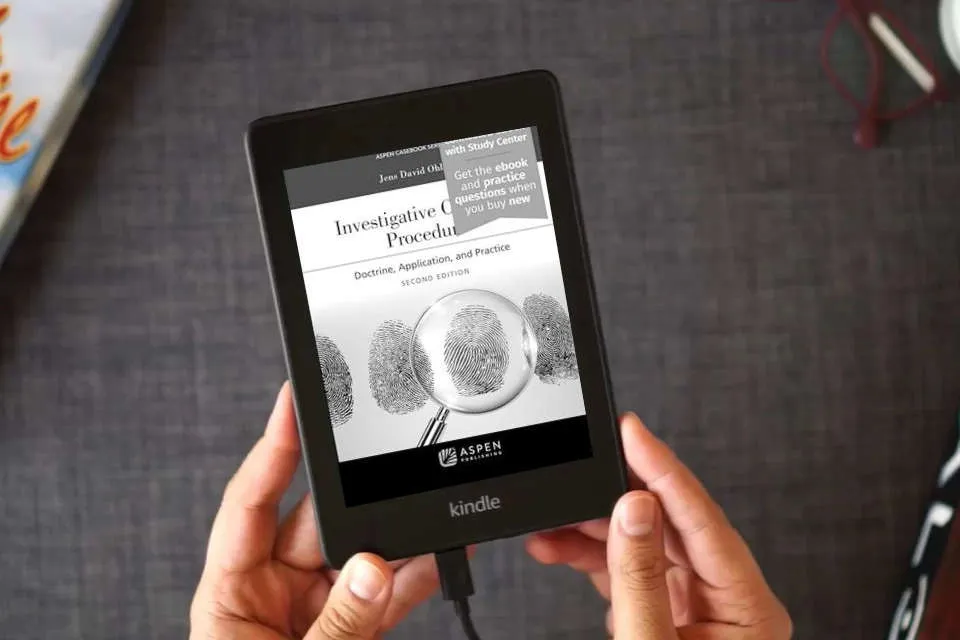 Read Online Investigative Criminal Procedure: Doctrine, Application, and Practice: [Connected eBook with Study Center] (Aspen Casebook) as a Kindle eBook