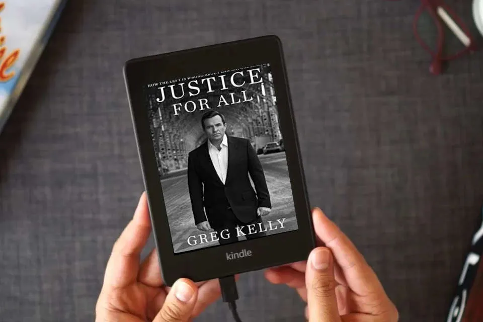 Read Online Justice for All: How the Left Is Wrong About Law Enforcement as a Kindle eBook