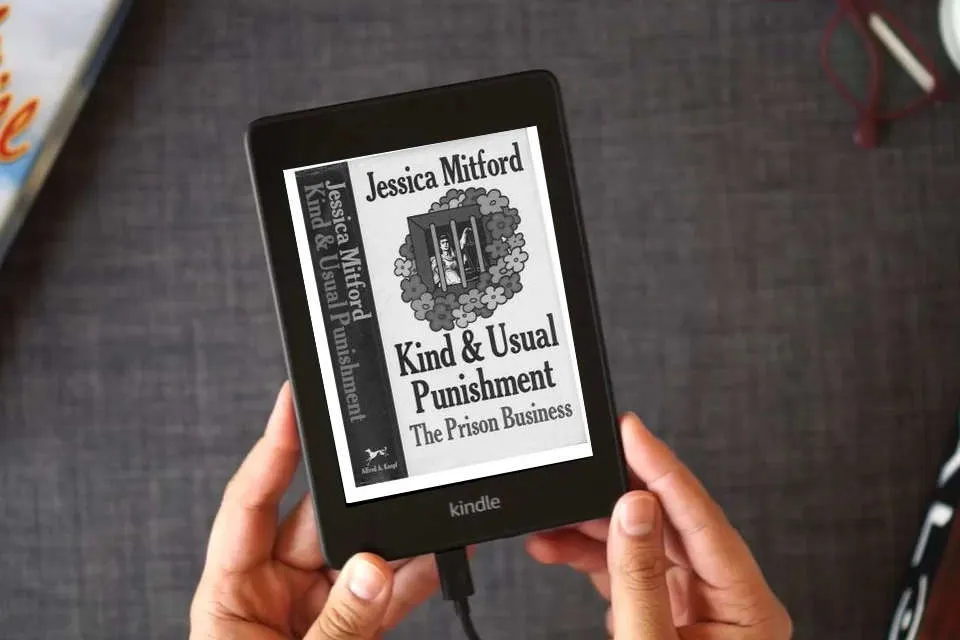 Read Online Kind and Usual Punishment: The Prison Business as a Kindle eBook