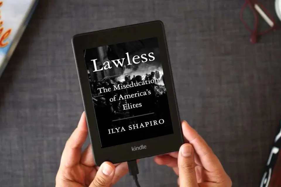 Read Online Lawless: The Miseducation of America's Elites as a Kindle eBook