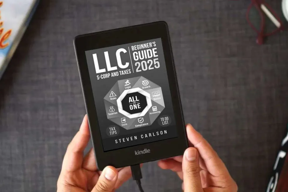 Read Online LLC Beginner's Guide [All-in-One]: Start & Grow Your Business While Saving on Taxes – Insider Strategies, Bookkeeping Hacks & Smart Accounting Tips as a Kindle eBook