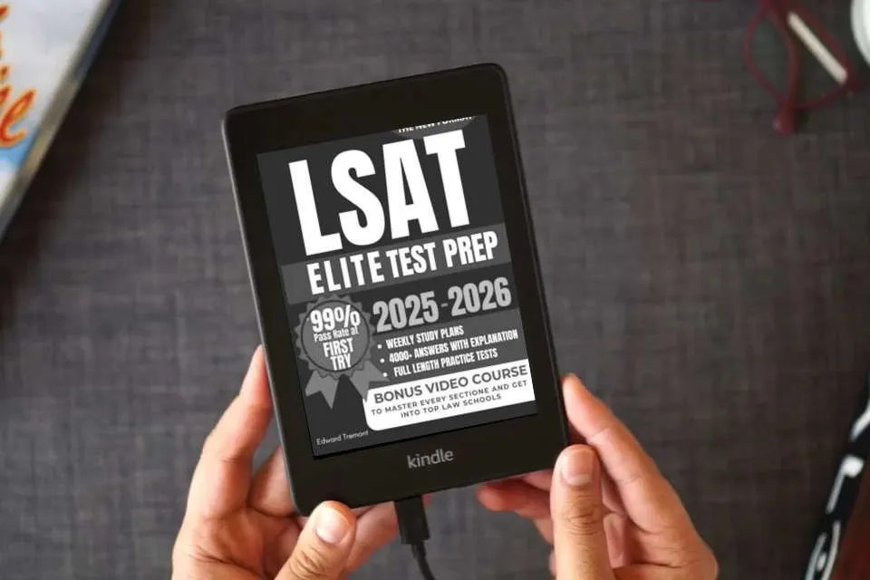 Read Online LSAT Elite Test Prep: Ace the New LSAT with Confidence. 4000+ Practice Questions, Weekly Study Plans, and Bonus Video Course to Help You Reach a 170+ Score Quickly and Maximize Your LSAT Success as a Kindle eBook