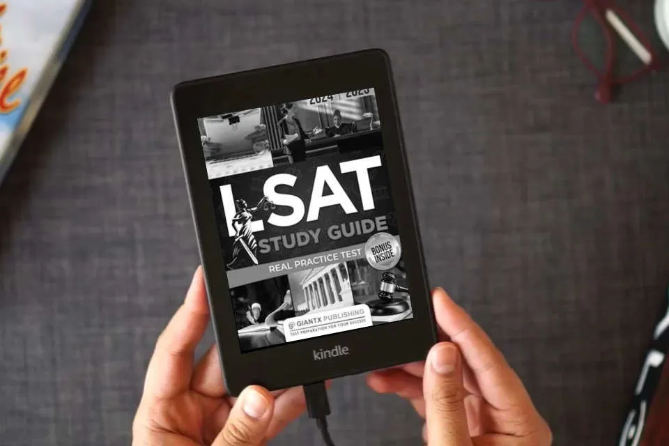 Read Online LSAT Study Guide: Advance Your Legal Career & Gain Admission to Your Dream Law School with Full-Length Practice Tests & In-Depth Content Overview For Earning a Top LSAT Score as a Kindle eBook