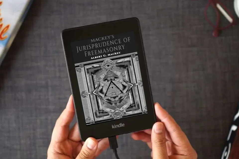 Read Online Mackeys Jurisprudence of Freemasonry as a Kindle eBook