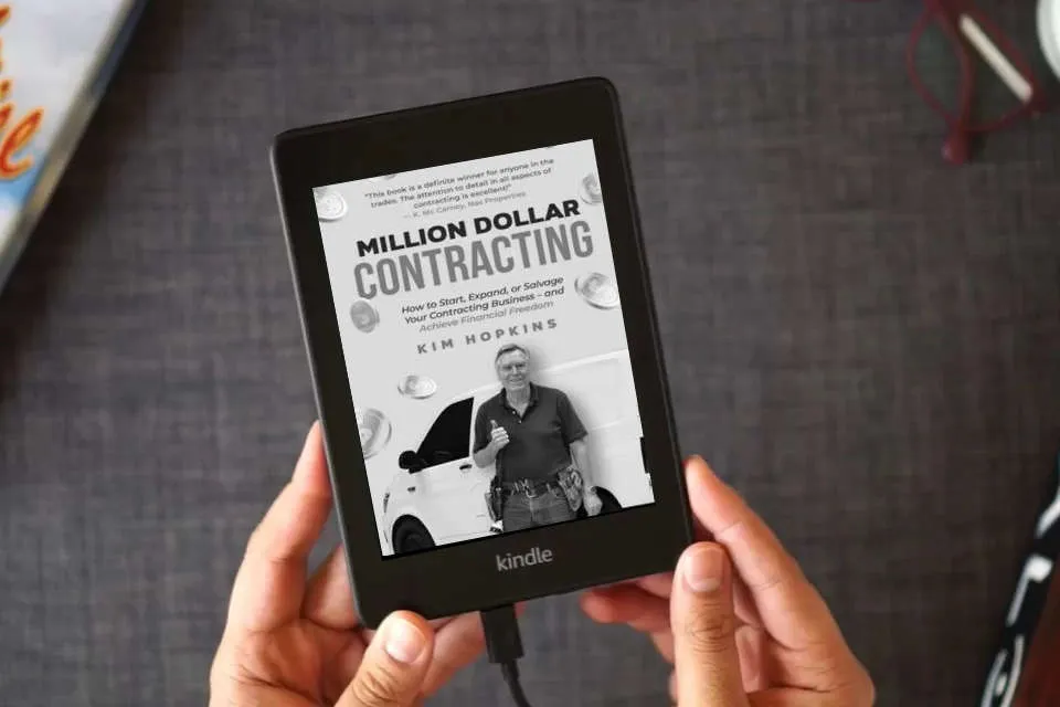 Read Online Million Dollar Contracting: How to Start, Expand, or Salvage Your Contracting Business – and Achieve Financial Freedom as a Kindle eBook