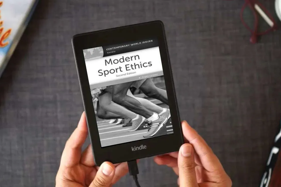 Read Online Modern Sport Ethics: A Reference Handbook (Contemporary World Issues) as a Kindle eBook